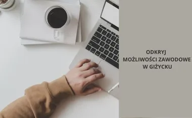 Odkryj możliwości zawodowe w Giżycku przewodnik dla poszukujących pracy